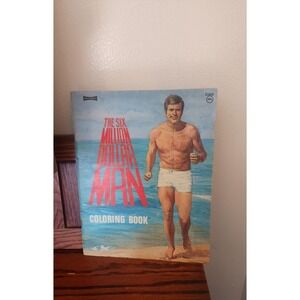 Vintage The Six Million Dollar Man Coloring Book C1832‎